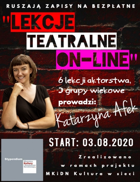 Zapraszamy do uczestnictwa w darmowym projekcie pt.:”Lekcje teatralne on-line”