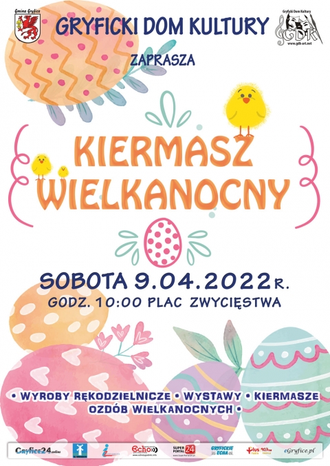 Gryficki Dom Kultury zaprasza na &quot;KIERMASZ WIELKANOCNY&quot;