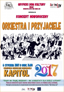 Orkiestra i przyjaciele - zapraszamy na koncert w gryfickim Kapitolu 6 stycznia o godz. 16:00