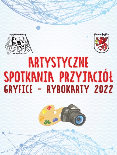 ARTYSTYCZNE SPOTKANIA PRZYJACIÓŁ GRYFICE – RYBOKARTY 2022