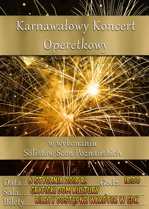 Karnawałowy Koncert Operetkowy - 6 stycznia 2018 r. w GDK