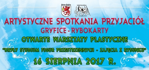 Gryficki Dom Kultury zaprasza wszystkich chętnych na drugie otwarte warsztaty plastyczne, organizowane w ramach Artystycznych Spotkań Przyjaciół Gryfice – Rybokarty