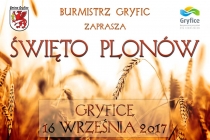 Burmistrz Gryfic informuje, że w dn. 16 września 2017 r. na Błoniach w Parku Miejskim w Gryficach odbędą się Miejsko-Gminne obchody Święta Plonów