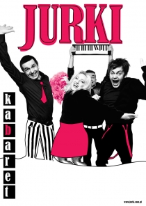 &quot;Kabaret Jurki - Last minute&quot; - 29.02.2020, sobota, 16:00