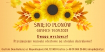 Gminne obchody &quot;Święta Plonów&quot; w Gryficach - zaproszenie dla wystawców | 2024