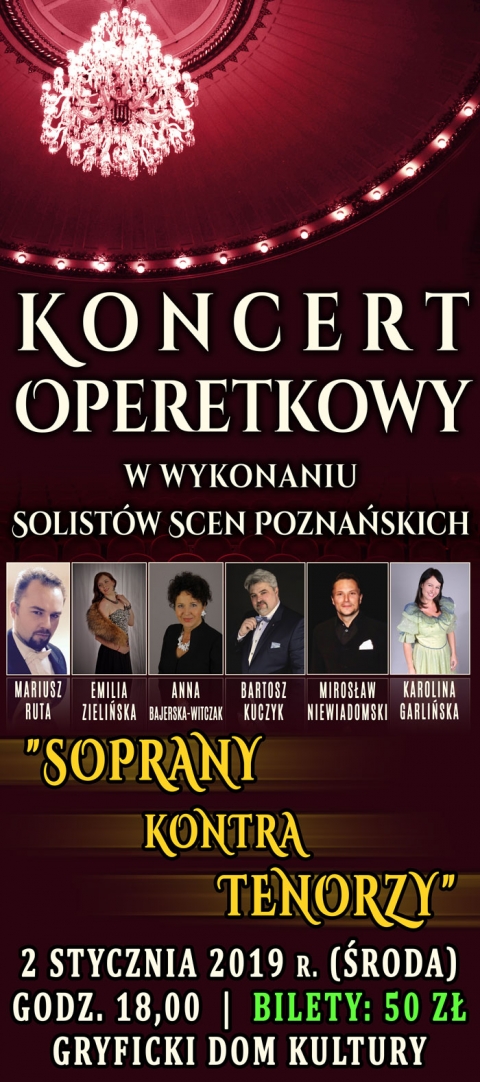 &quot;SOPRANY kontra TENORZY&quot; - koncert karnawałowy 2 stycznia 2019 r.