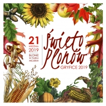 21 września 2019 r. - miejsko-gminne obchody Święta Plonów - Gryfice 2019 - informacja dla wystawców