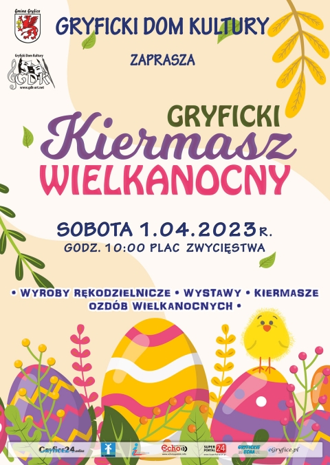 GRYFICKI KIERMASZ WIELKANOCNY - zapraszamy 1 kwietnia 2023 r.