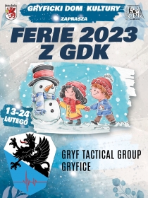 FERIE 2023 z GDK - 20.02. (poniedziałek) godz. 11,00 SZKOŁA RATOWNICZA MAŁEGO KOMANDOSA z GRYF TACTICAL GROUP GRYFICE