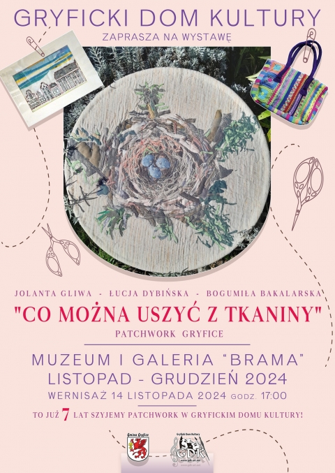 Gryficki Dom Kultury zaprasza na wystawę &quot;Co można uszyć z tkaniny&quot; autorstwa uczestników &quot;Patchwork Gryfice&quot;