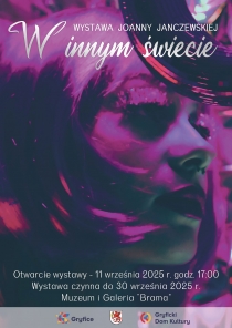 Wernisaż wystawy Joanny Janczewskiej „W innym świecie”